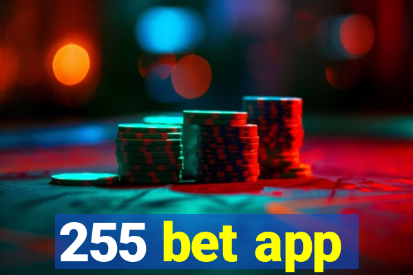 255 bet app